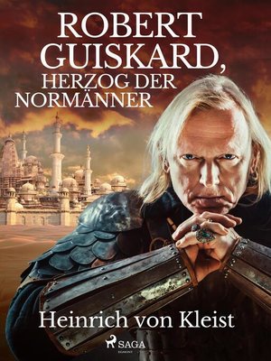 cover image of Robert Guiskard, Herzog der Normänner
